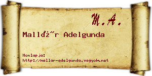 Mallár Adelgunda névjegykártya